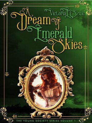cover image of A Dream of Emerald Skies